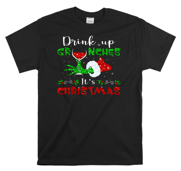 Drink Up Grinches (Red & Green Glitter)