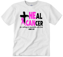 Load image into Gallery viewer, Heal Cancer (He Can)
