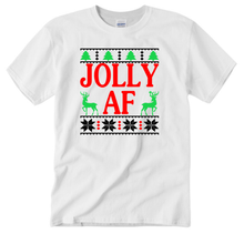 Load image into Gallery viewer, Jolly AF (Ugly Christmas)
